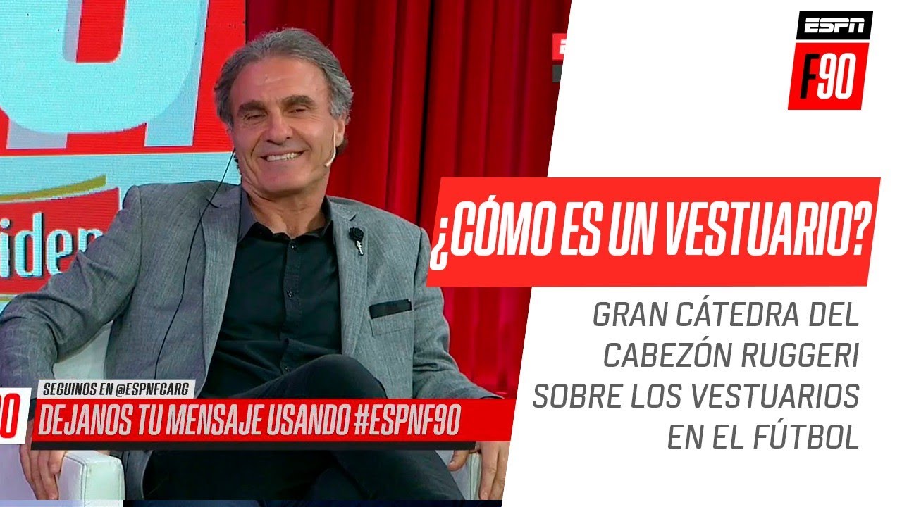 ¡Dio cátedra! #Ruggeri y una imperdible descripción de los vestuarios en el fútbol