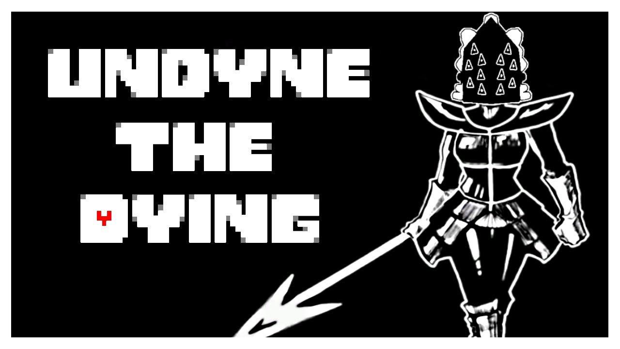 Undyne The Dying | Rogue Lineage