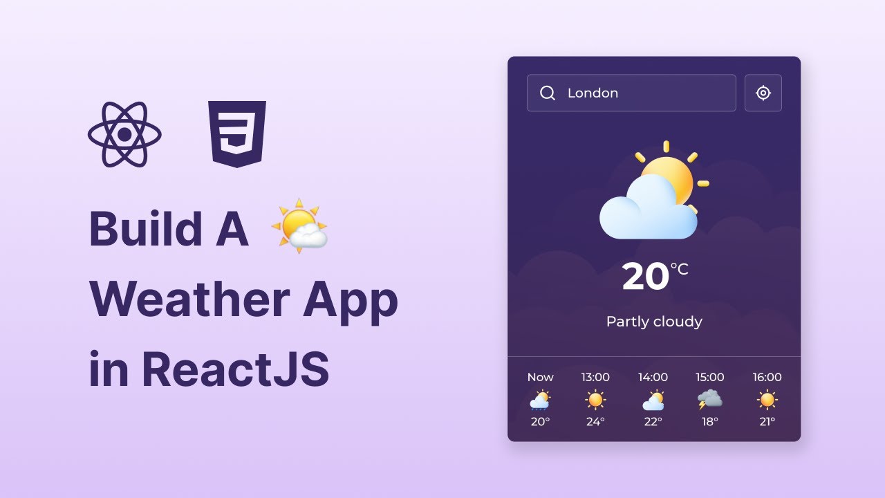 ⛅ Build A Weather App in React JS & CSS | React JS Weather App Tutorial