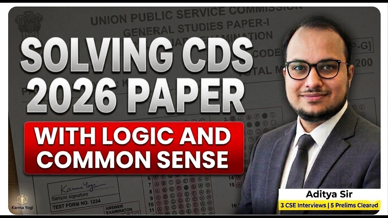 How to Solve CDS 2026 Paper using Common Sense | PYQ Logic Series #20