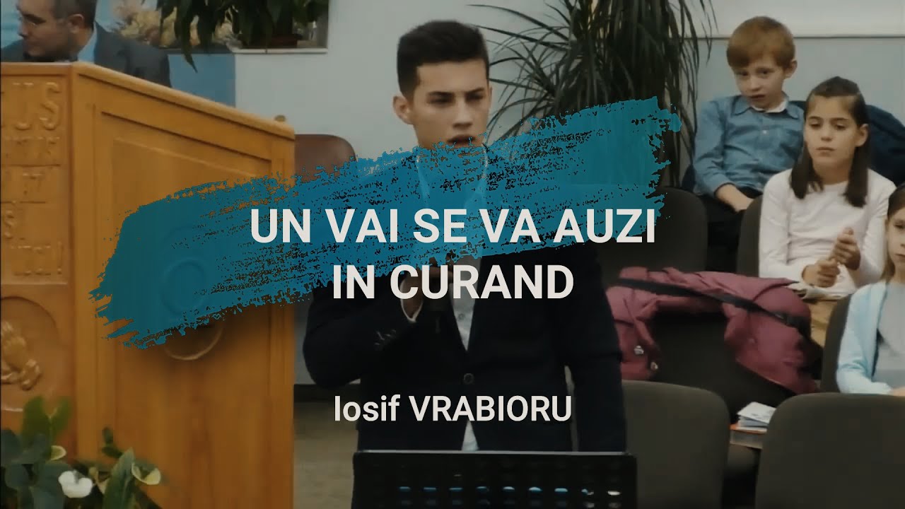 Un vai se va auzi-n curand - Iosif Vrabioru [Poezie crestina de rapire]