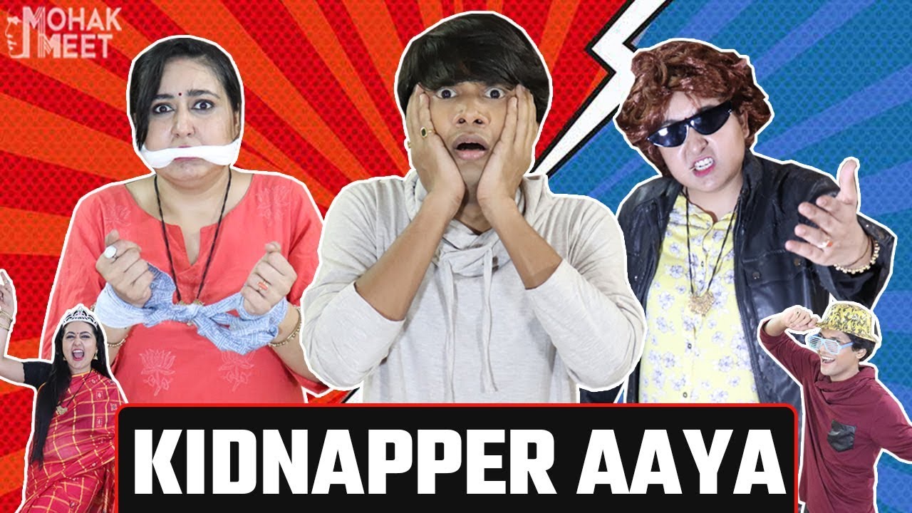 KIDNAPPER HINDI MORAL STORY | MIKKU AUR MUMMY | #Funny #Bloopers  || MOHAK MEET || SWATI