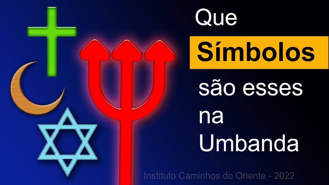 120. Que Símbolos São Esses na Umbanda? - CC ENGLISH - CC ESPAÑOL