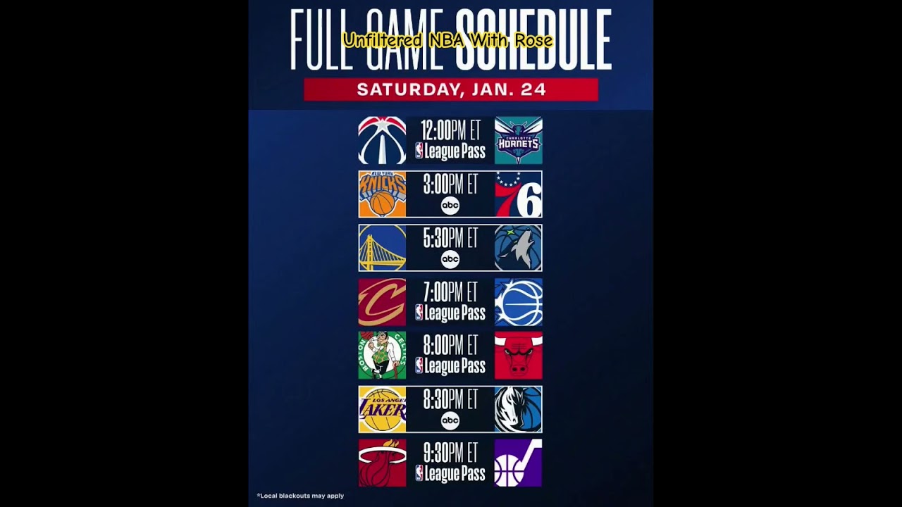 🏀 NBA Full Game Schedule January  24, Unfiltered NBA With Rose