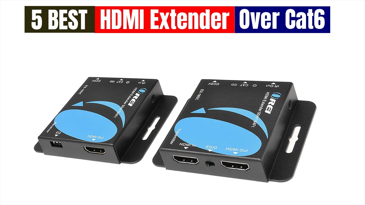 Best HDMI Extender Over Cat6 of 2025 [Updated]