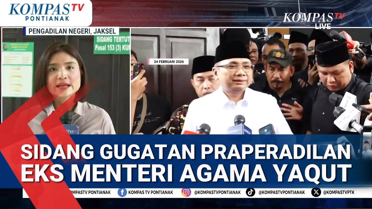 Laporan Terkini! Pengadilan Negeri Jaksel Gelar Sidang Eks Meang Yaqut
