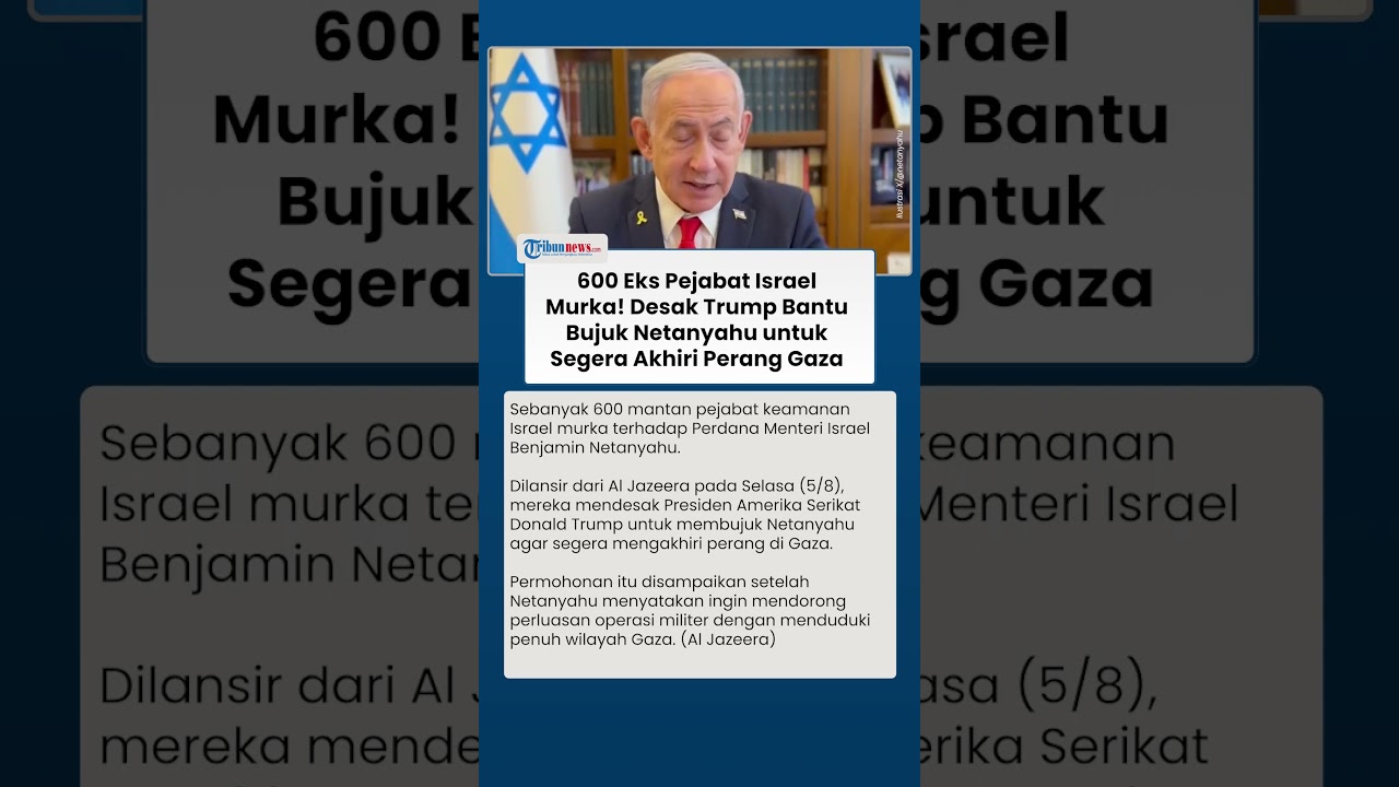 600 Mantan Pejabat Keamanan Israel Murka, Minta Tolong Trump Desak Netanyahu untuk Hentikan Perang