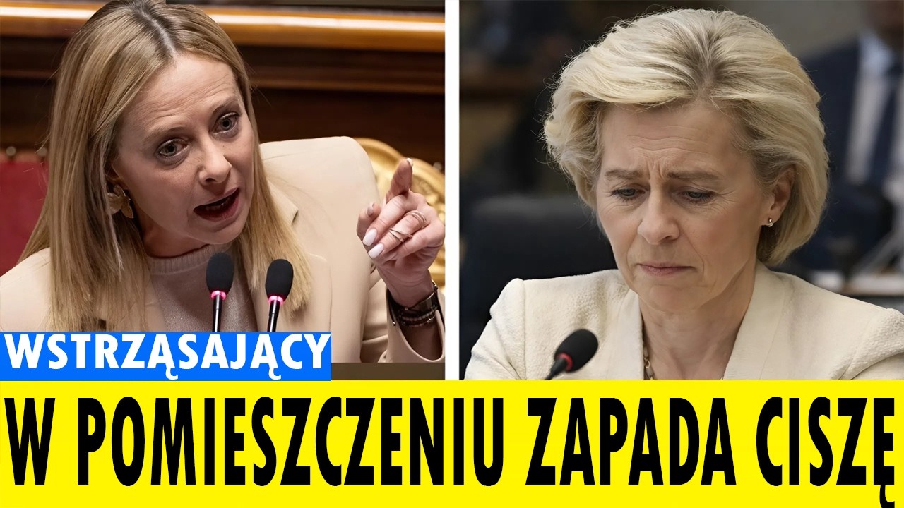 1 MINUTĘ TEMU: Meloni powiedziała von der Leyen prosto w twarz to, o czym Europa myślała od dawna!
