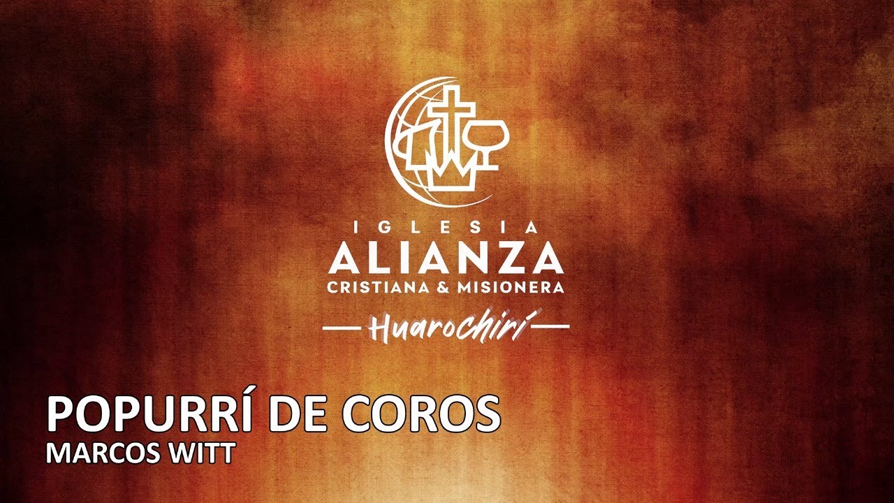 POPURRI DE COROS - Marcos Witt (Pista)