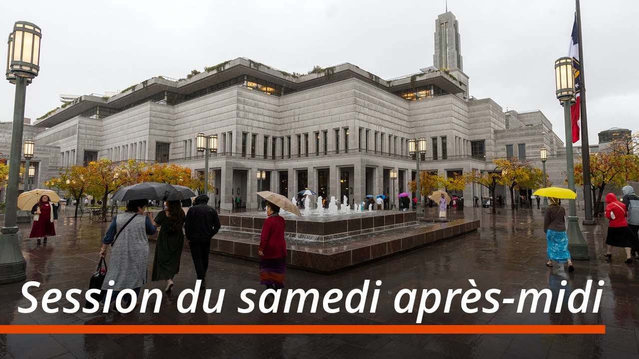 Session du samedi après-midi | Conférence générale d'octobre 2025