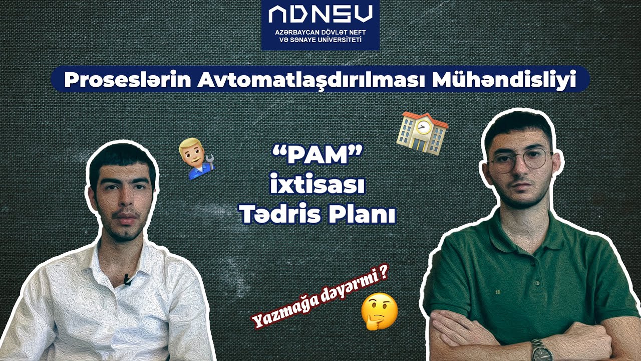 Proseslərin Avtomatlaşdırılması Mühəndisliyi | Yazmağa dəyər ? 🤔