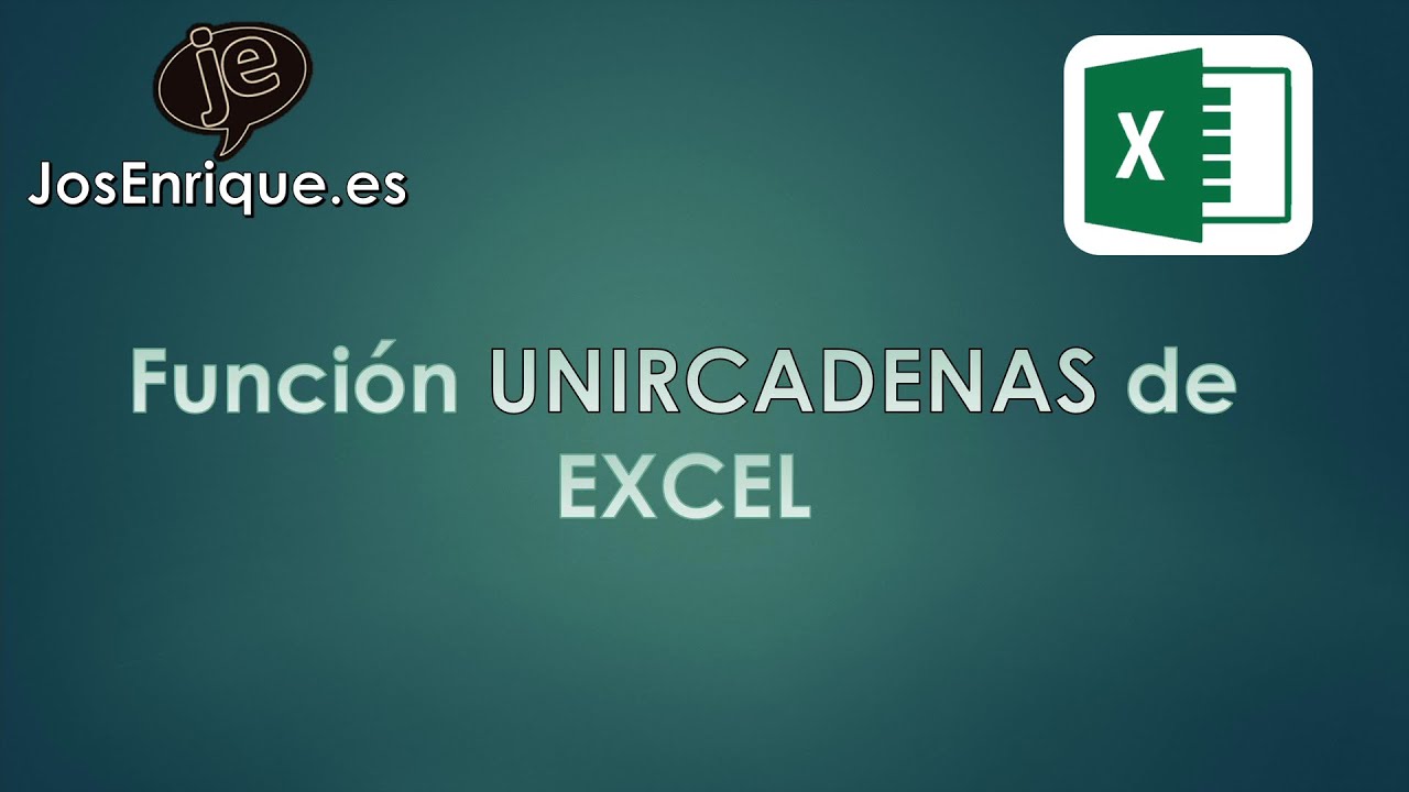 Función UNIRCADENAS y CONCAT 【Oposiciones Auxiliar y Administrativo】 Posibles preguntas de examen