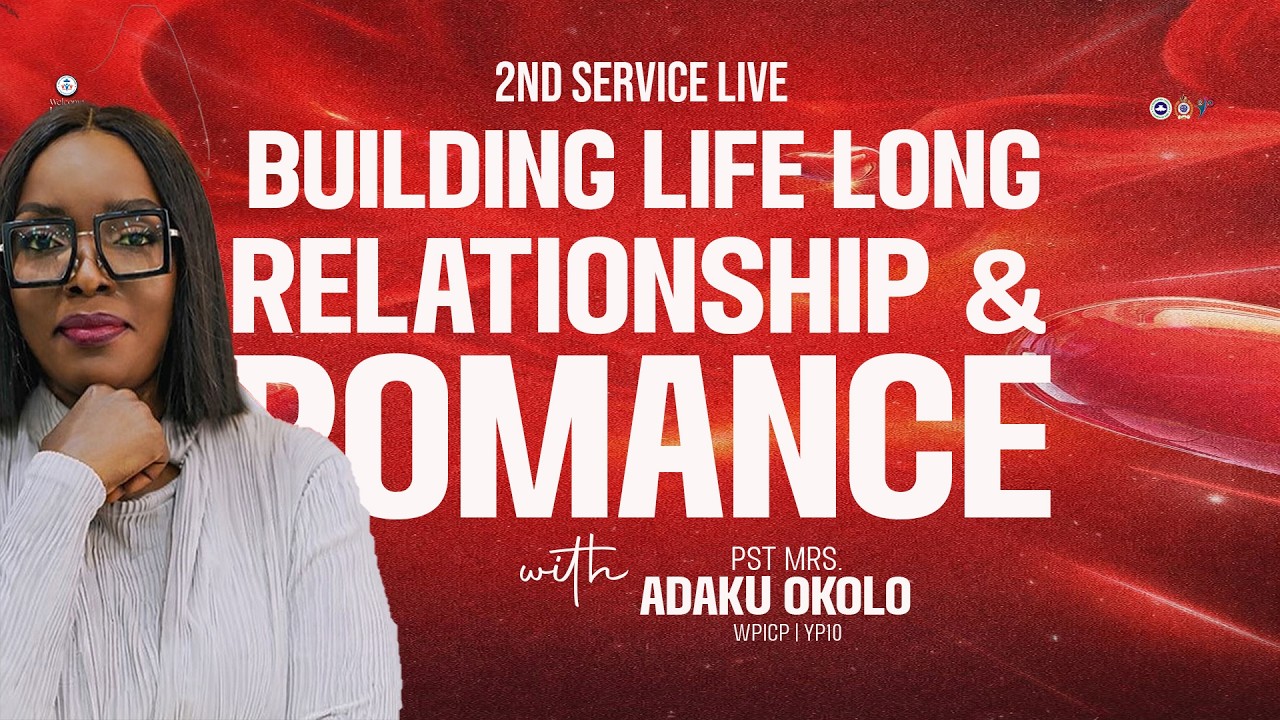2ND SERVICE LIVE || BUILDING LONG LONG RELATIONSIPS & ROMANCE || SUNDAY, 15TH FEBRUARY, 2026