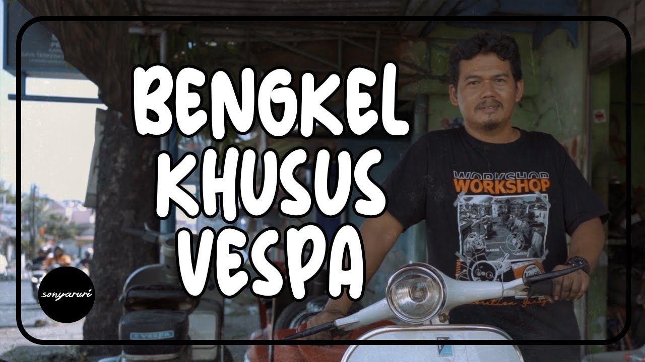 Bengkel Khusus Vespa, Jogja! - Abit Scooter (Video Profil) #abitscooter