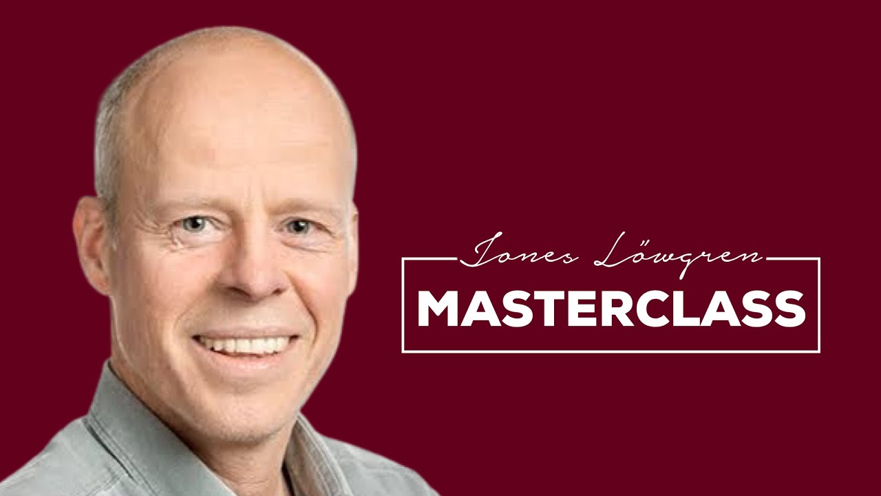 Masterclass with Jonas Löwgren