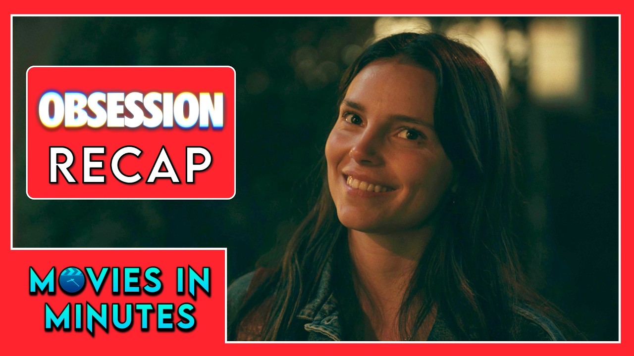 Obsession in Minutes | Recap