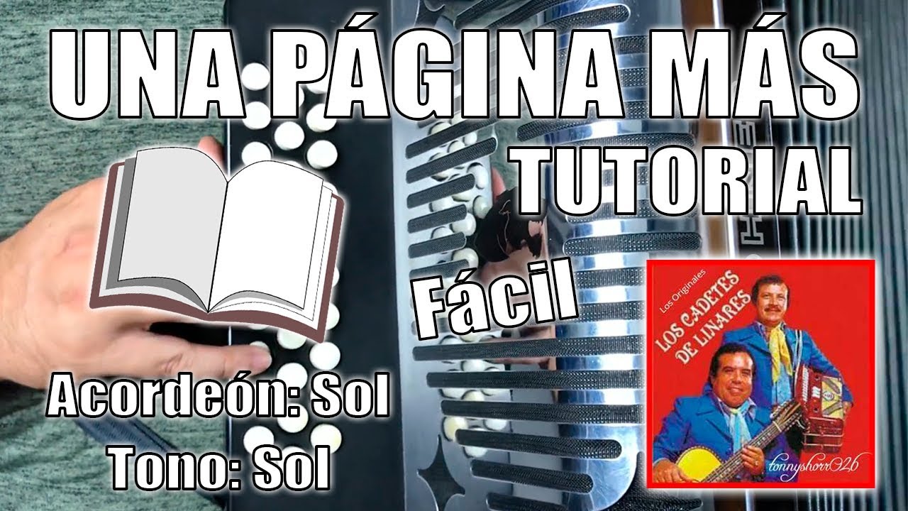 #INSTRUCCIONAL Una página más - Los Cadetes de Linares // Acordeón de Sol // Fácil con Arreglos