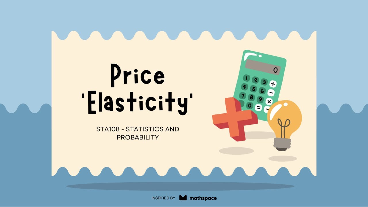 STA108 - PRICE ELASTICITY