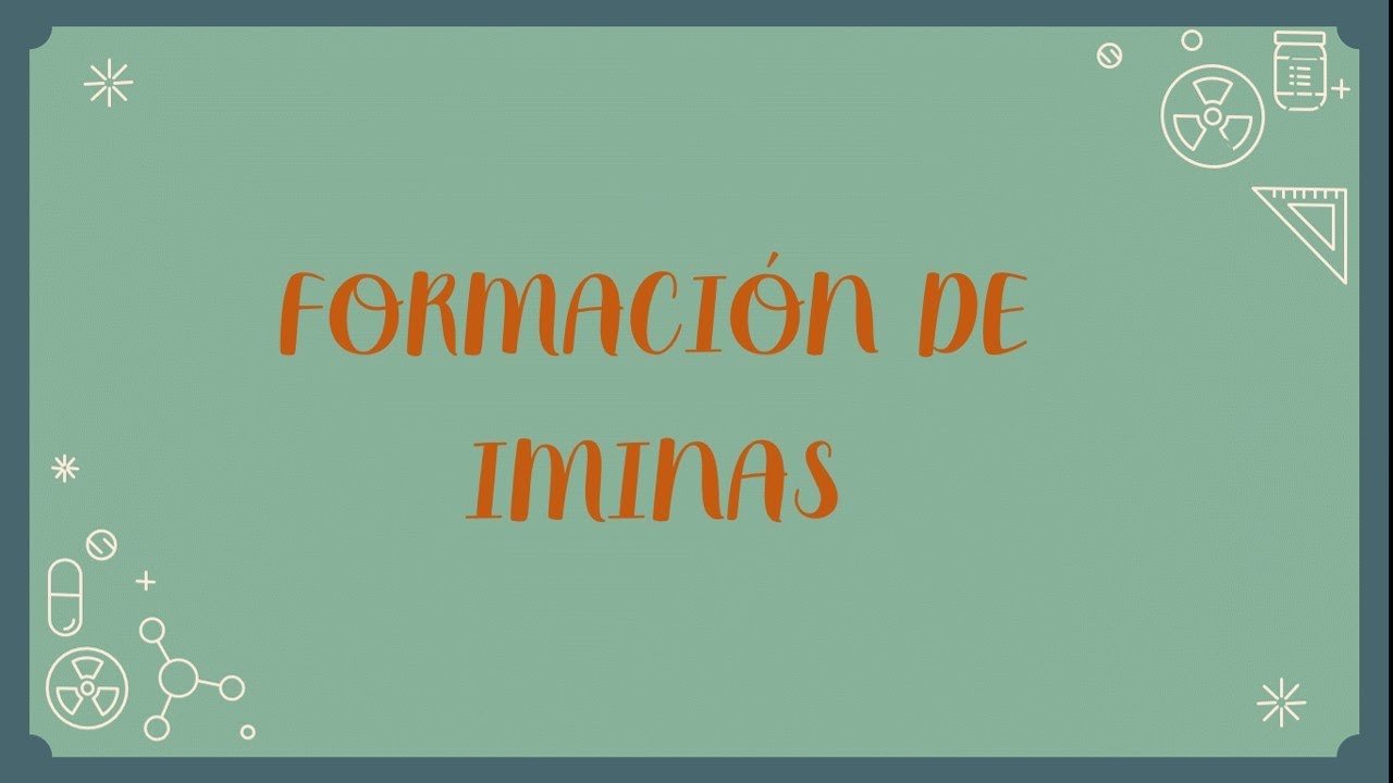 Formación de iminas