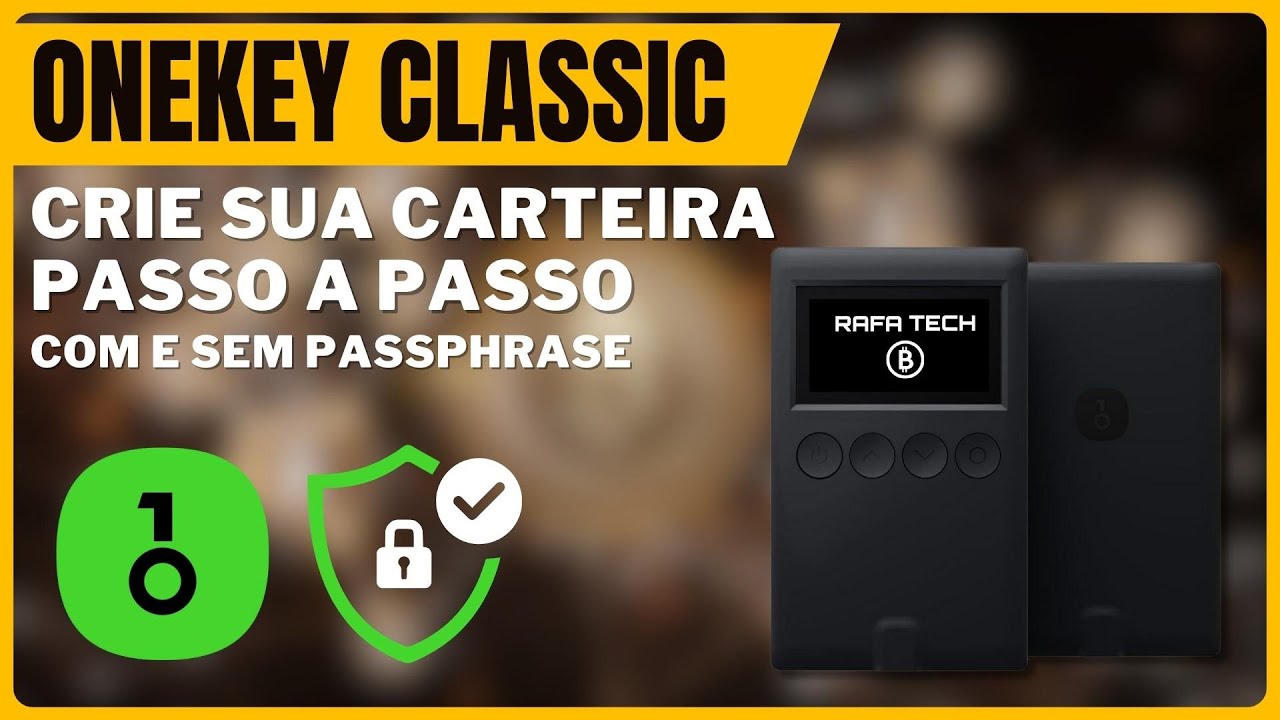 OneKey Classic: Unboxing e Criação de Carteira com Passphrase