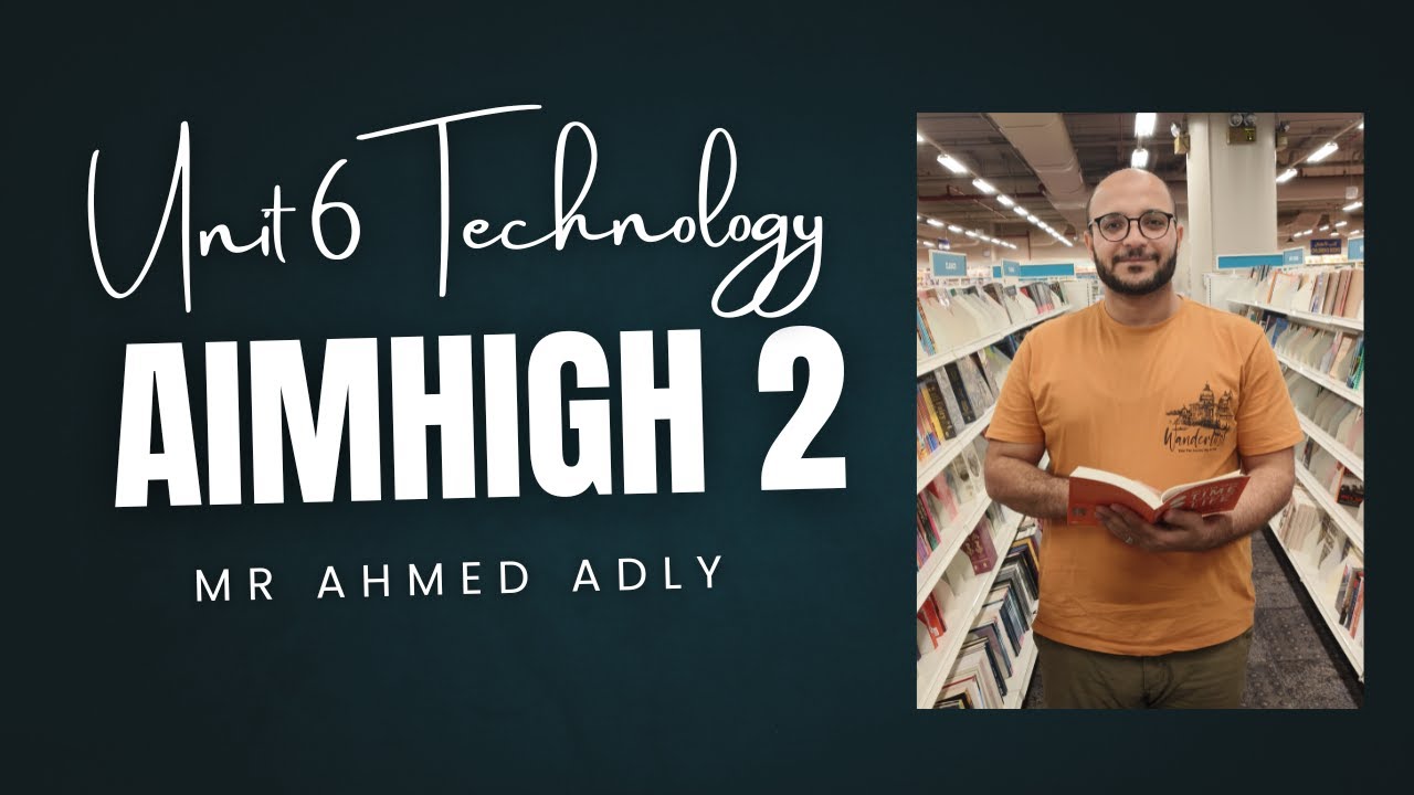 Aim High 2 Unit 6 Technology Grammar (Will & Be going to)