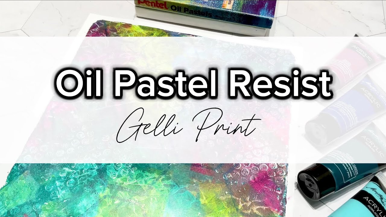 Техника Gelli Plate Oil Pastel Resist