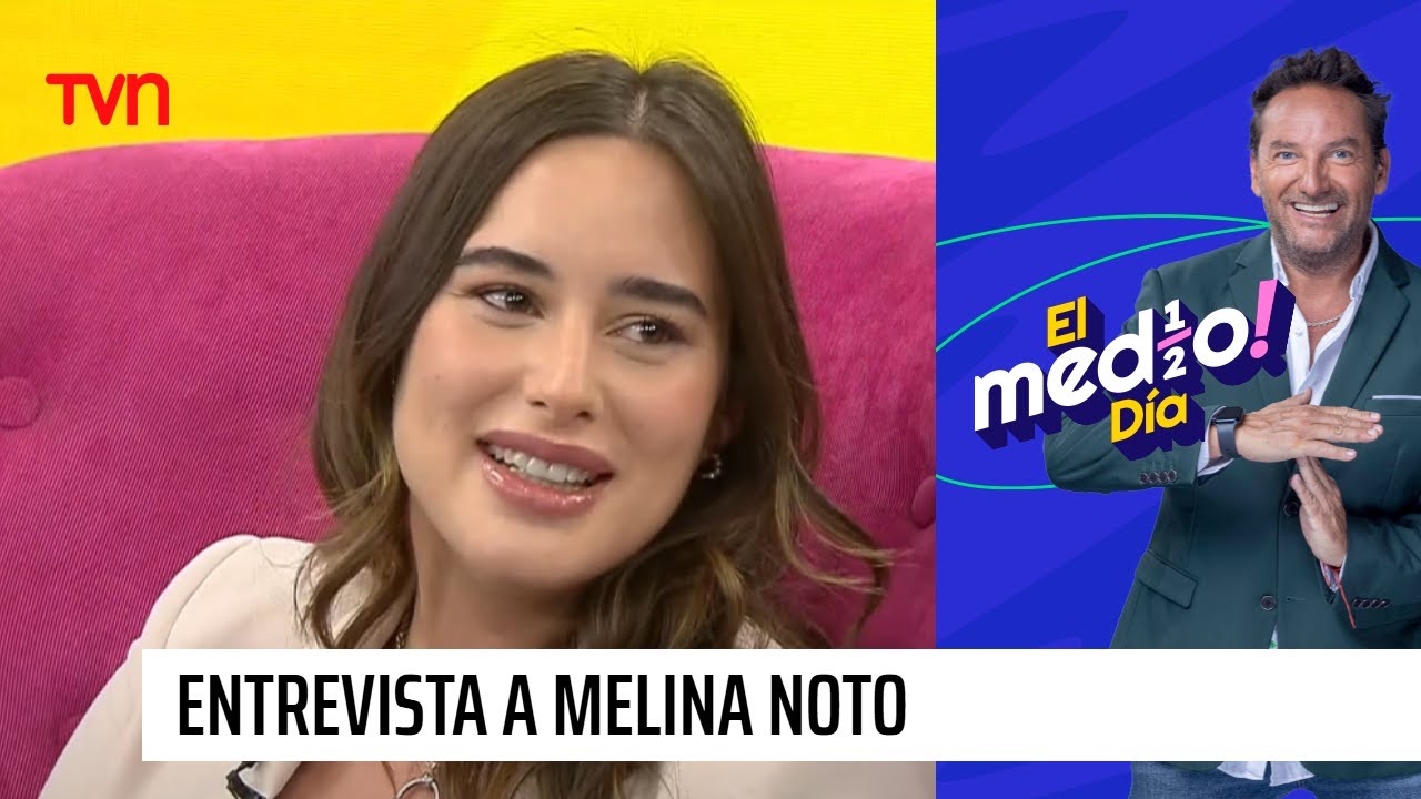 Revive la entrevista a Melina Noto en 