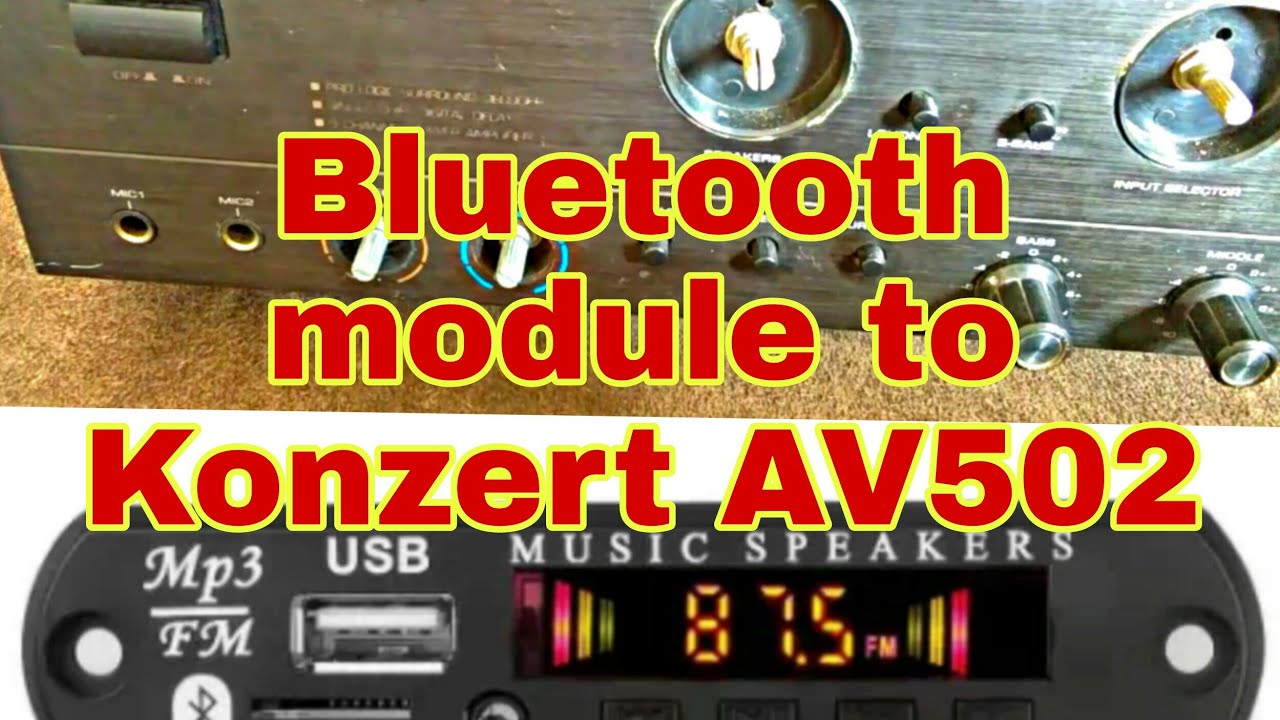 Konzert AV502 to Bluetooth module conversion