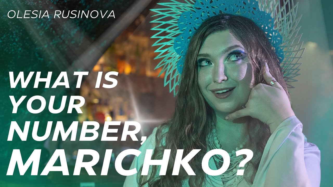 Olesia Rusinova - What is your number, Marichko? (Official Music Video)