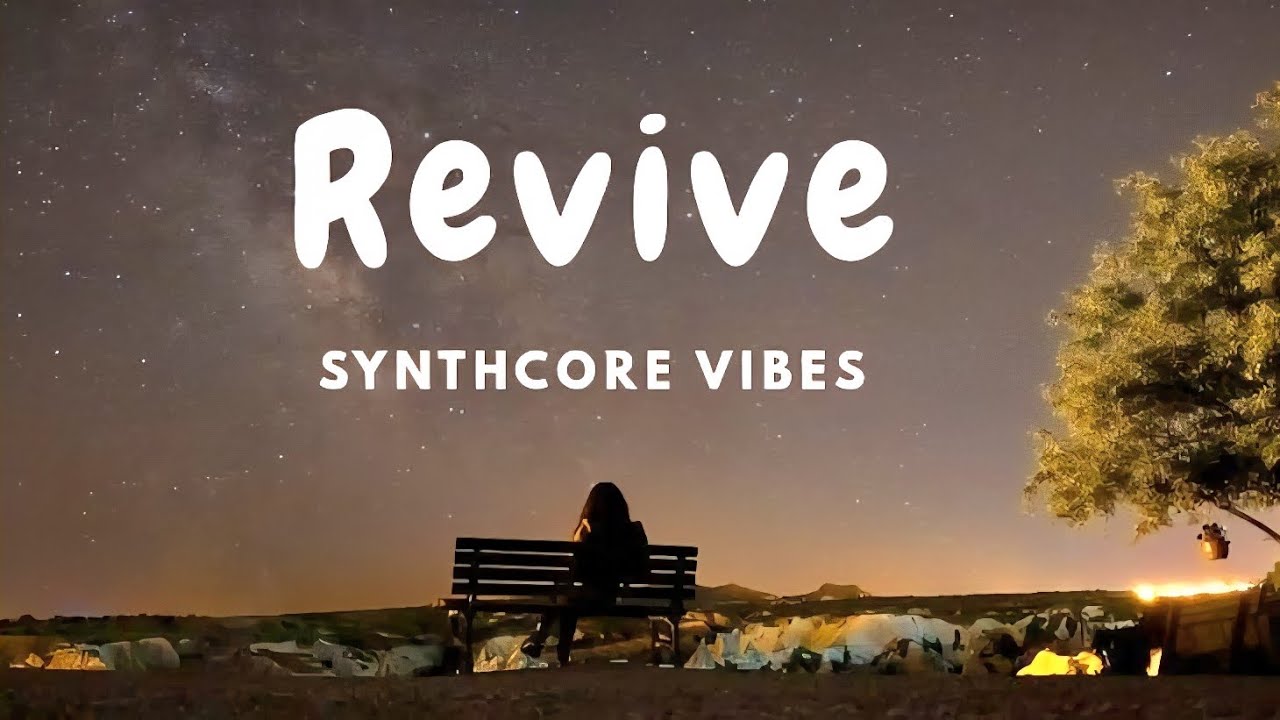 Revive ( Future Rave ) @synthcorevibes