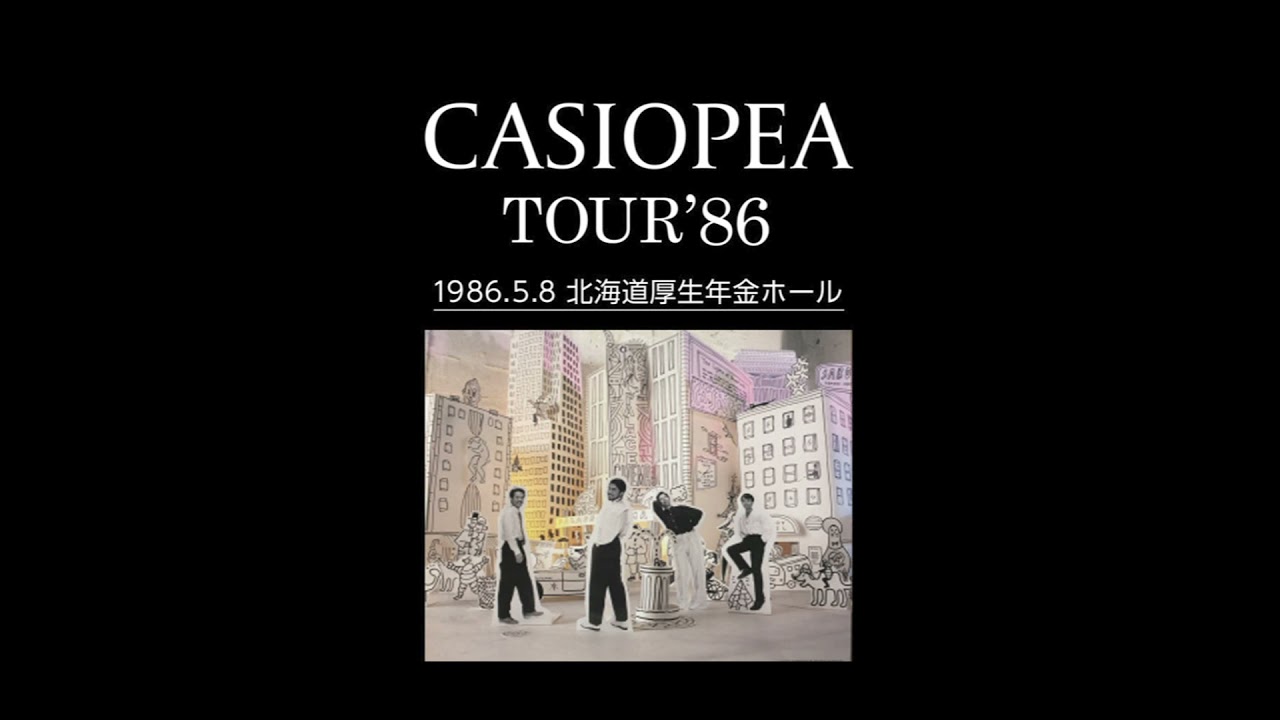 CASIOPEA／TOUR’86_1986.5.8