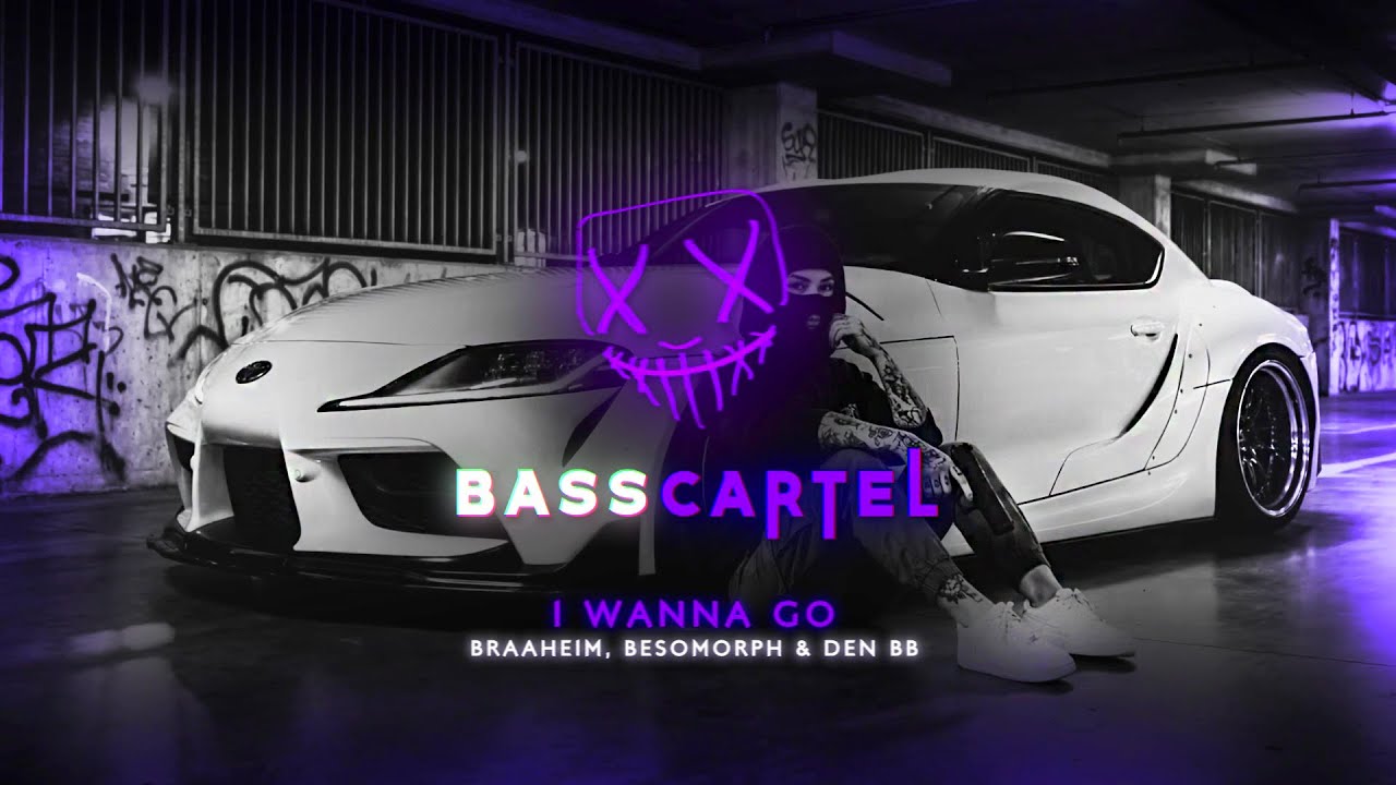Braaheim, Besomorph & Den BB - I Wanna Go