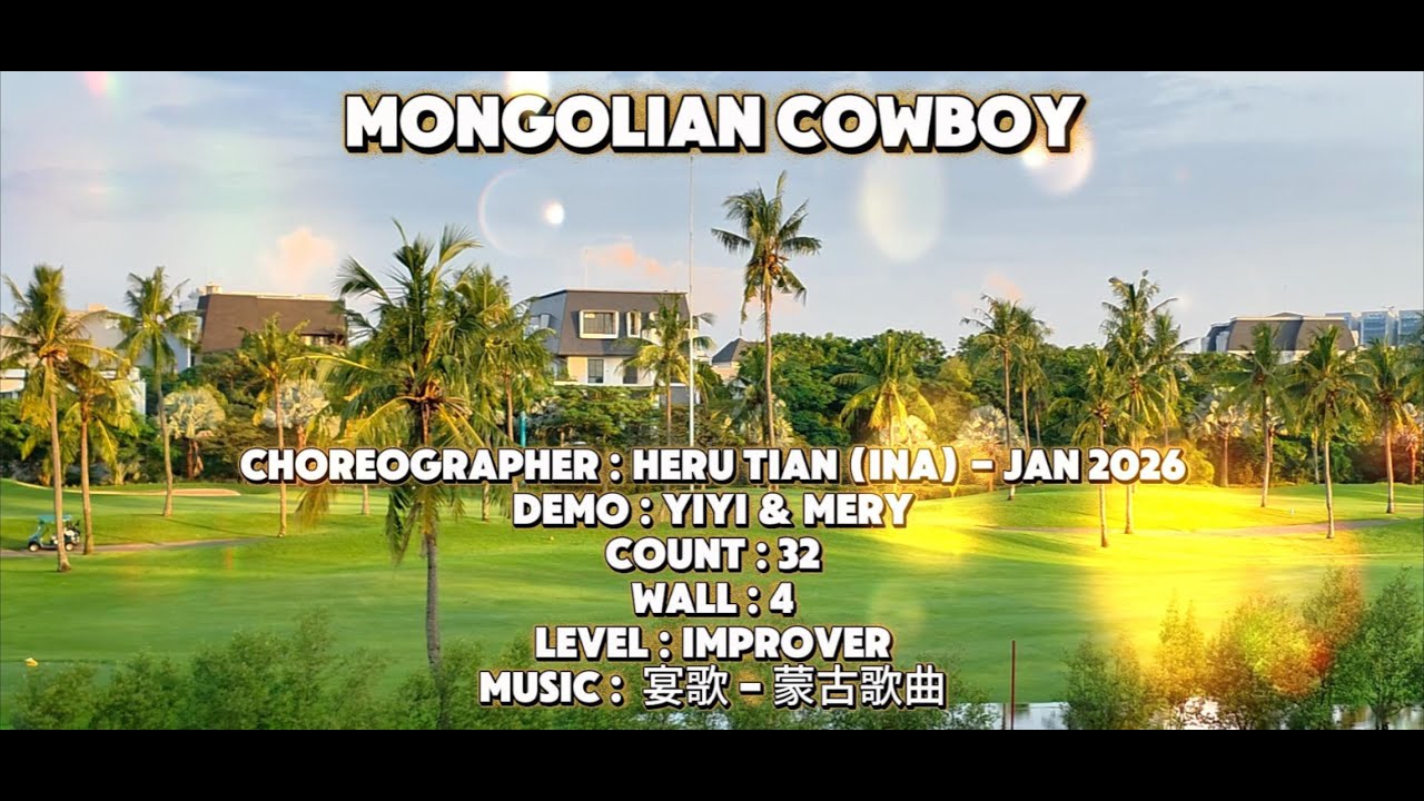 Mongolian Cowboy // Line Dance // Heru Tian (INA) // Demo Yiyi & Mery