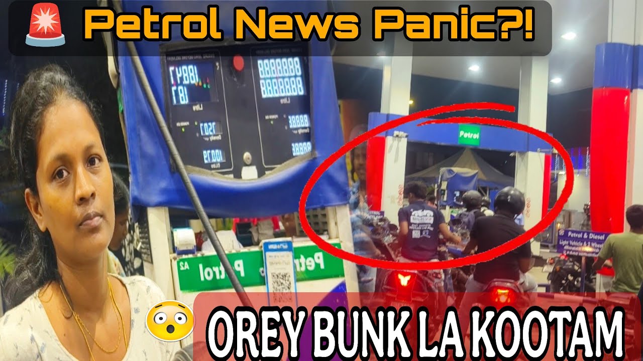 Petrol News Nambi Bunk ku Ponom 🙄Aana Adhukkapram 😳”| Bharya Vlogs