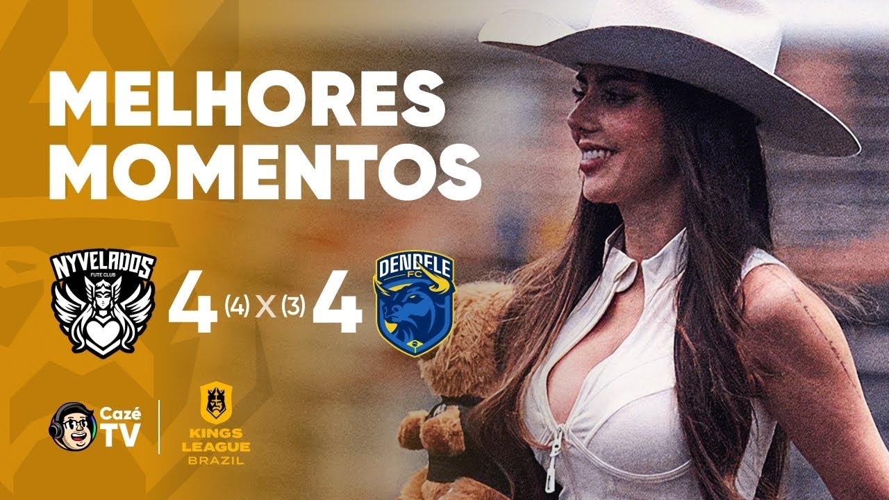 MELHORES MOMENTOS: NYVELADOS 4 (4) x 4 (3) DENDELE | KINGS LEAGUE BRASIL | 1&ordf; RODADA DA KINGS CUP