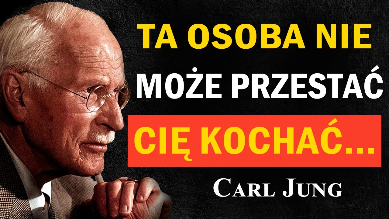 Dlaczego niektóre osoby nie potrafią o Tobie zapomnieć | Carl Jung
