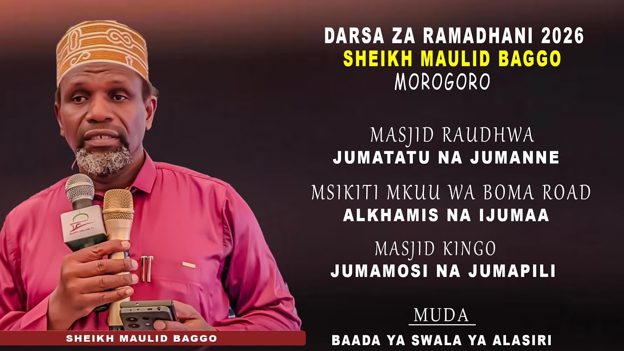 DARSA: QUR'AN TAFSIR. SURAH AN-NABA. MSIKITI MKUU WA MOROGORO. SHEIKH MAULID BAGGO. 2026