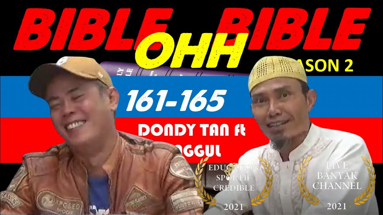 BIBLE OHH BIBLE 161-165: Dondy Tan ft Unggul