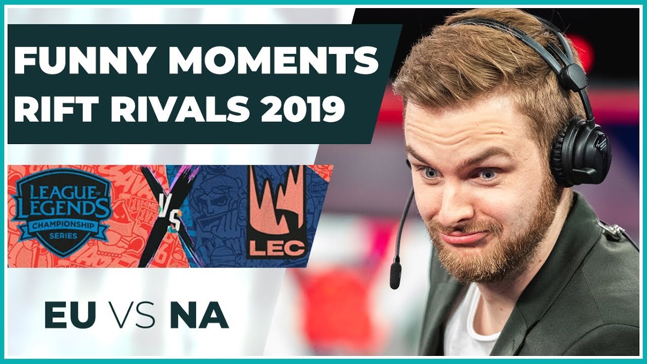 Funny Moments - Rift Rivals 2019: EU vs NA