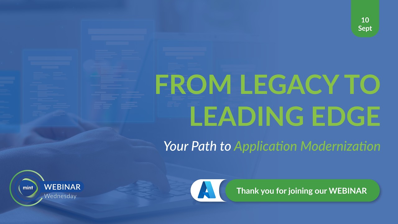 From Legacy to Leading Edge: Application Modernization with Microsoft | Webinar Wednesday