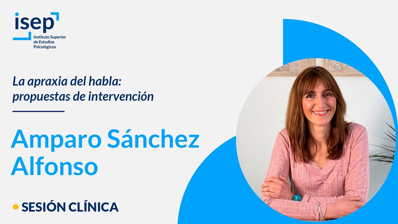 La apraxia del habla: propuestas de intervención - Amparo Sánchez Alfonso