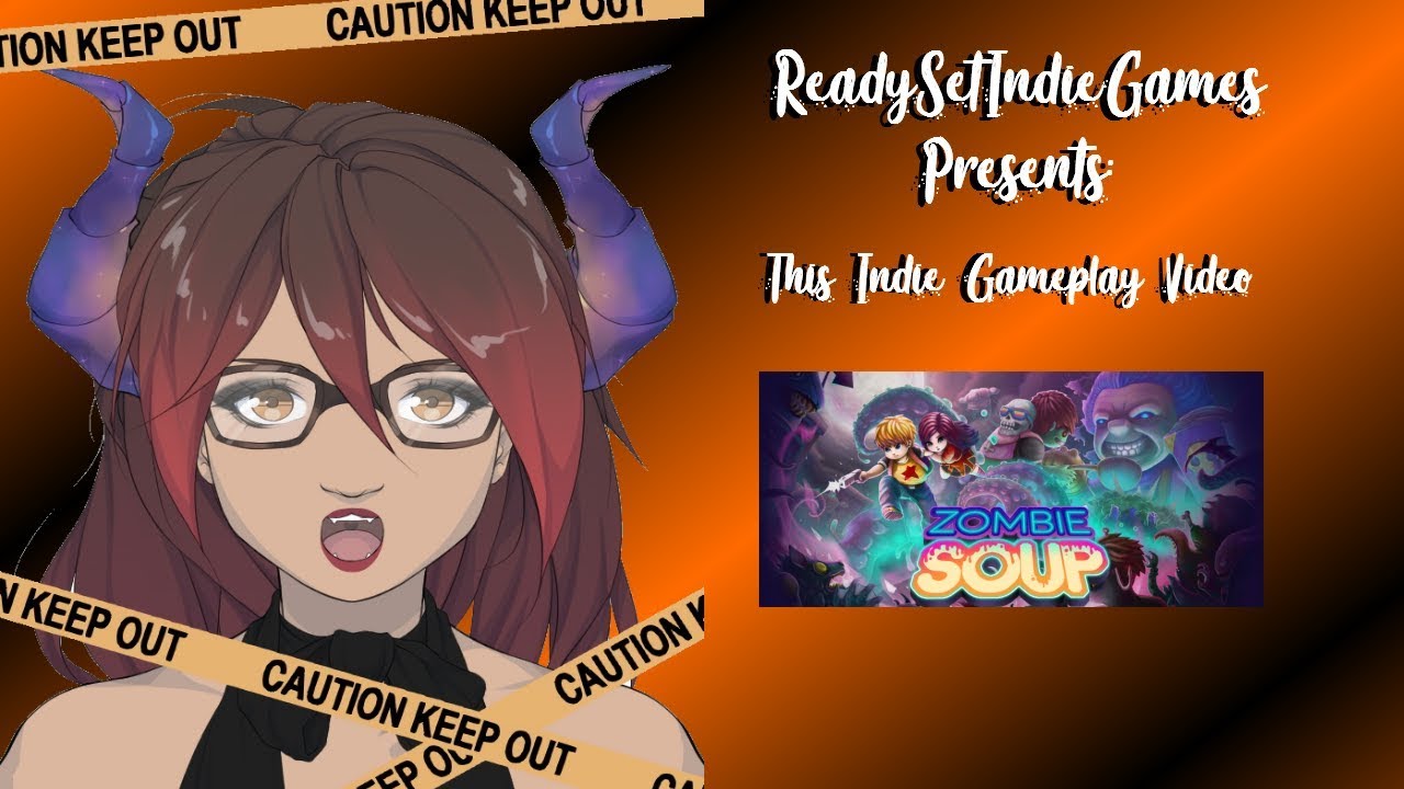 Ready Set Indie Games Presents: ZombieSoup (PC)