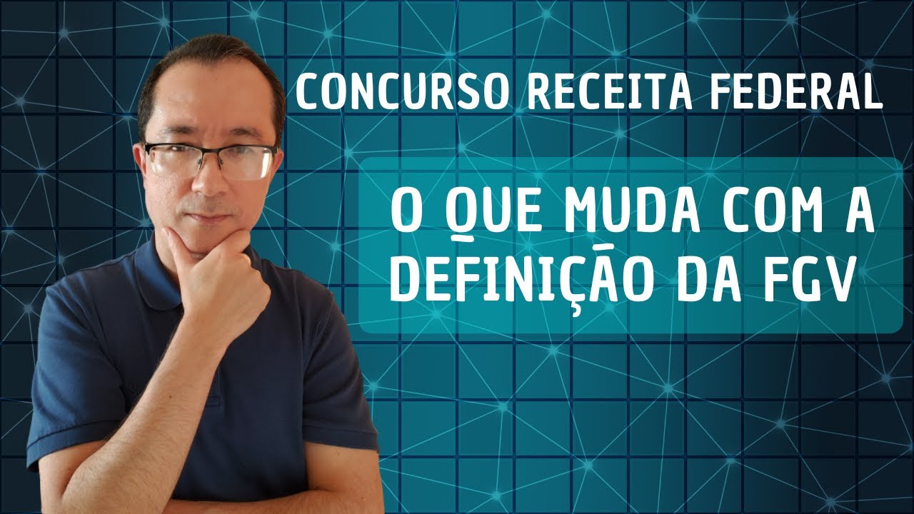 Concurso Receita Federal. Como a escolha da FGV influencia o conteúdo programático e a preparação