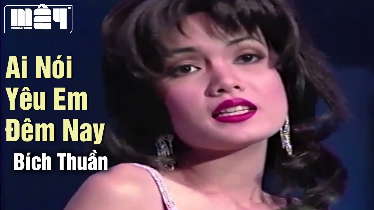 Ai Nói Yêu Em Đêm Nay — Bích Thuần | Nhạc Vàng Xưa Bất Hủ Hollywood Night