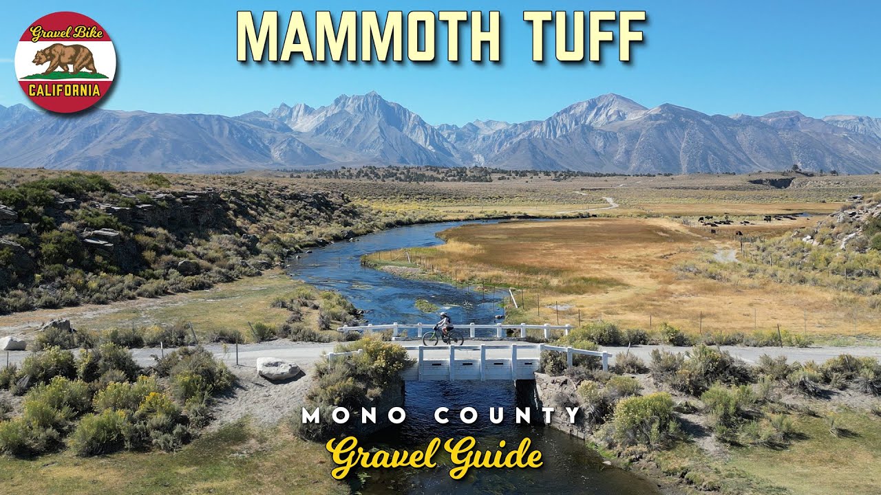 A Gravel Weekend with Mammoth Tuff(4K)
