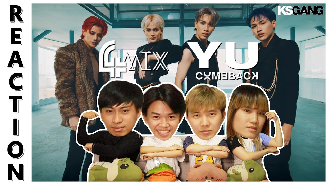 [REACTION] 4MIX - Y U COMEBACK [OFFICIAL M/V] + [DANCE PERFORMANCE VIDEO] | IPOND TV