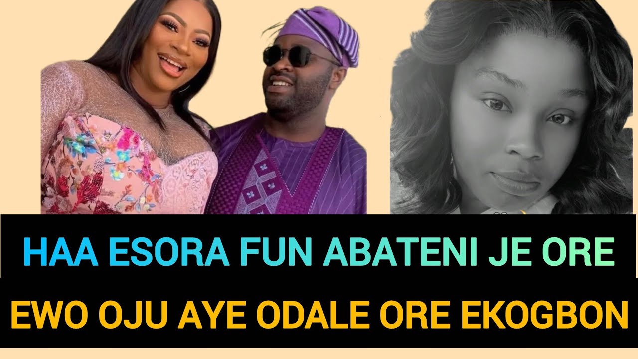 OMO YORUBA ESORA FUN AYE HAA ABIYAMO AYE OO