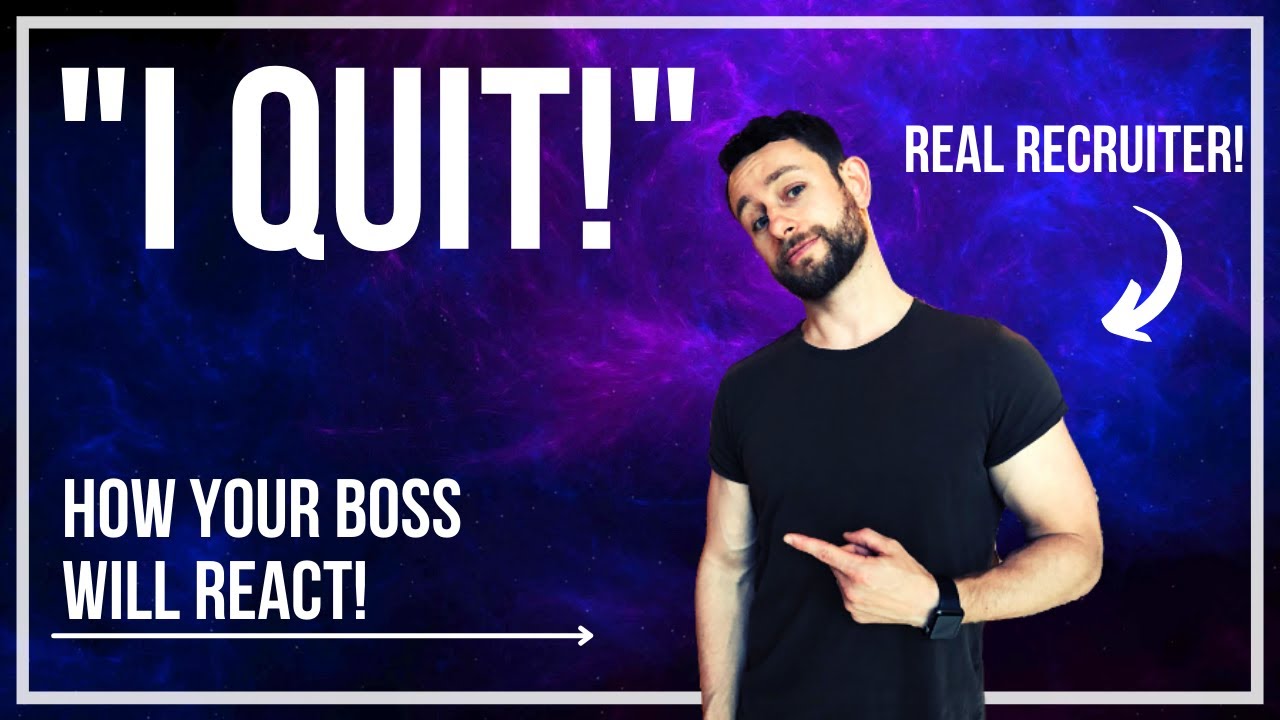 How Your Boss Will React When You Give Your Notice - How Your Boss Will React When You Quit