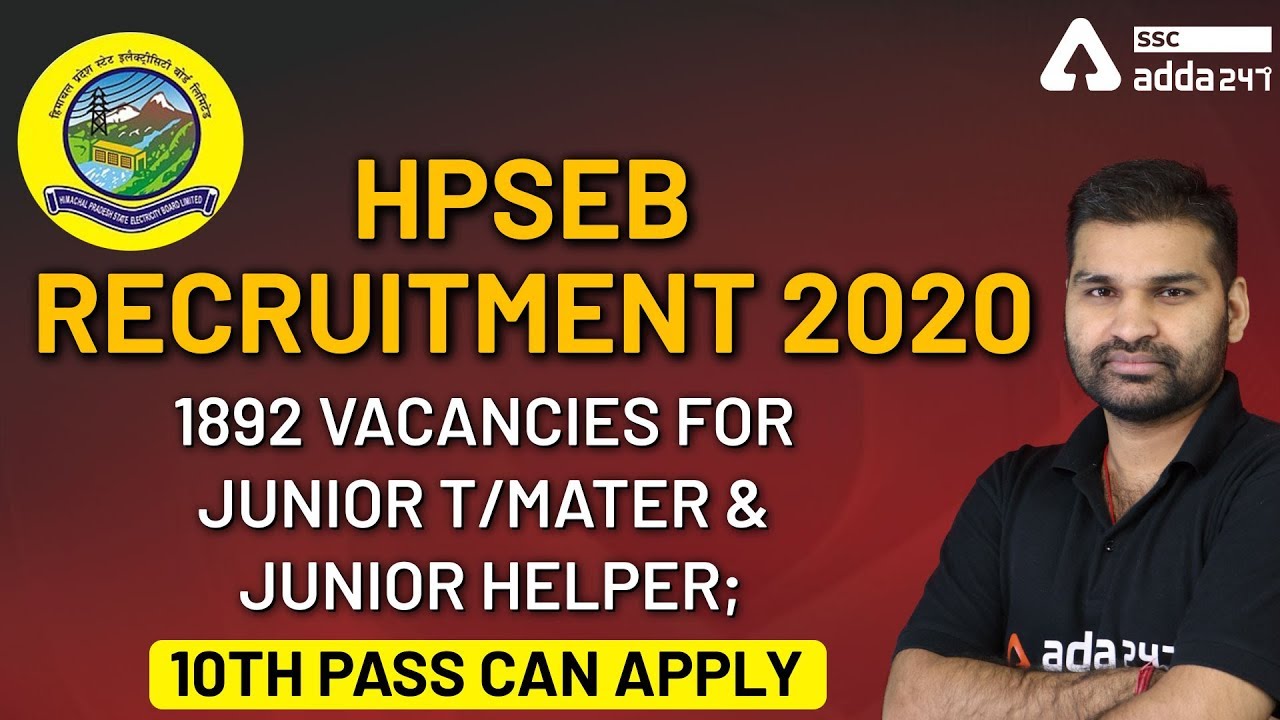 HPSEB Recruitment 2020 | 1892 Vacancies For Junior T/Mater & Junior Helper | 10th Pass Can Apply