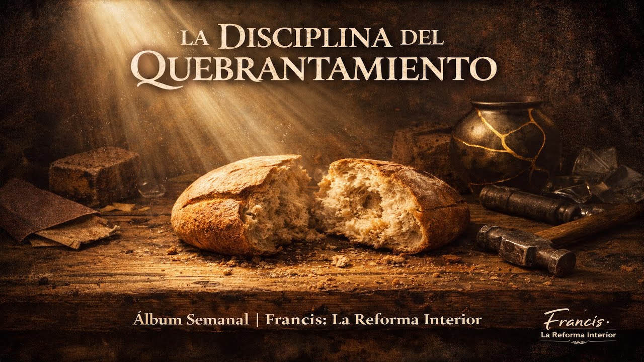 LA DISCIPLINA DEL QUEBRANTAMIENTO 📀 [Full Album] - Música para Restaurar tu Alma Rota | 2-8 Febrero